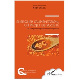 Enseigner l'alimentation, un projet de société