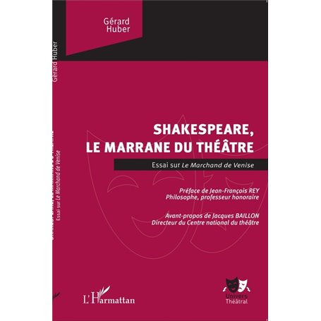 Shakespeare, le marrane du théâtre