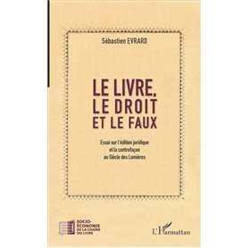 Le livre, le droit et le faux