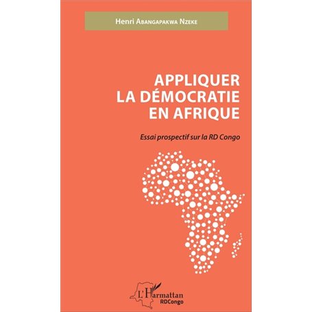 Appliquer la démocratie en Afrique