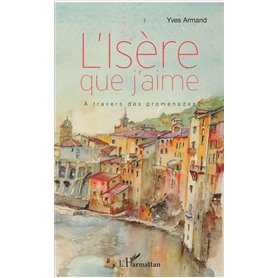 L'Isère que j'aime