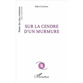 Sur la cendre d'un murmure