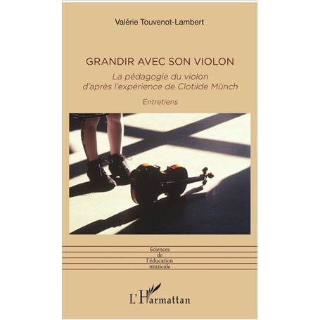 Grandir avec son violon