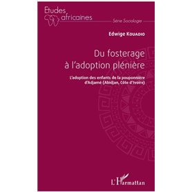 Du fosterage à l'adoption plénière