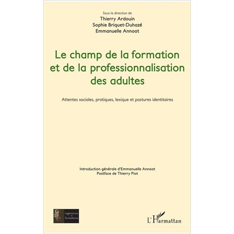 Le champ de la formation et de la professionnalisation des adultes