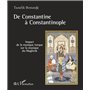 De Constantine à Constantinople