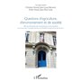 Questions d'agriculture, d'environnement et de société