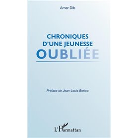 Chroniques d'une jeunesse oubliée