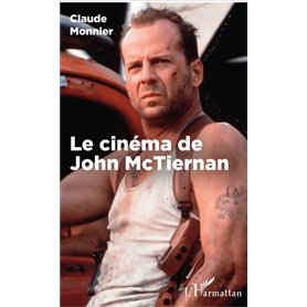 Le cinéma de John McTiernan