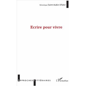 Écrire pour vivre