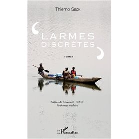 Larmes discrètes. Roman