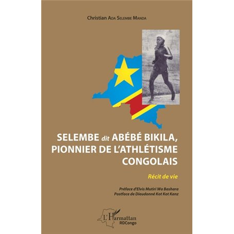 Selembe dit Abébé Bikila, pionnier de l'athlétisme congolais