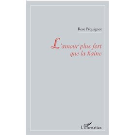 L'amour plus fort que la haine