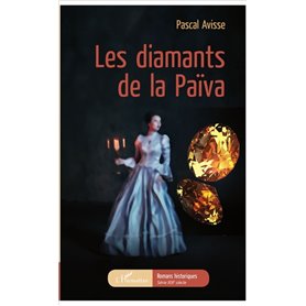 Les diamants de la Païva