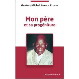 Mon père et sa progéniture