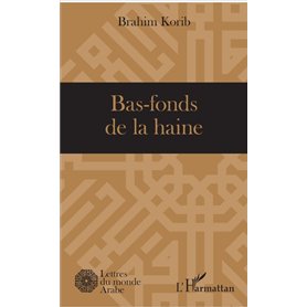 Bas-fonds de la haine