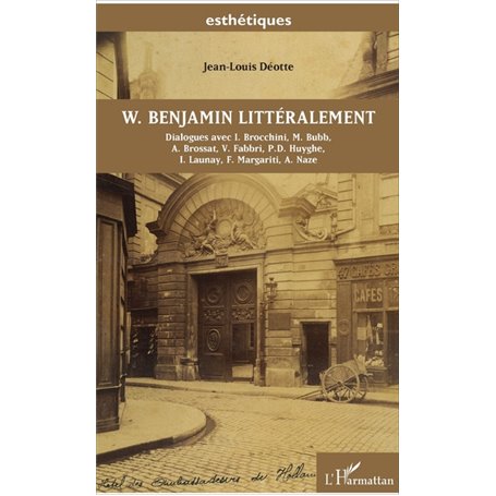 W. Benjamin littéralement