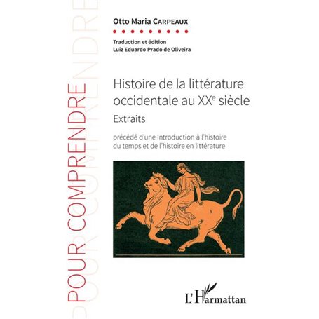 Histoire de la littérature occidentale au XXe siècle