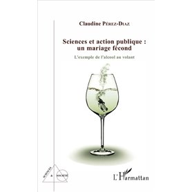 Sciences et action publique : un mariage fécond