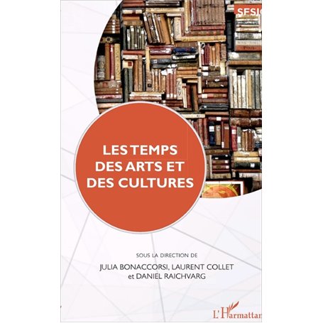 Les temps des arts et des cultures