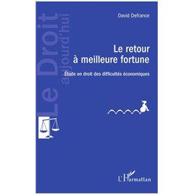 Le retour à meilleure fortune