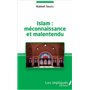 Islam : méconnaissance et malentendu