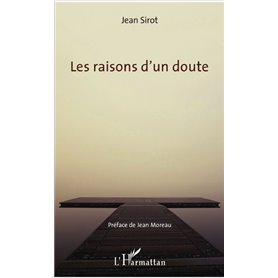 Les raisons d'un doute