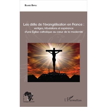 Les défis de l'évangélisation en France :