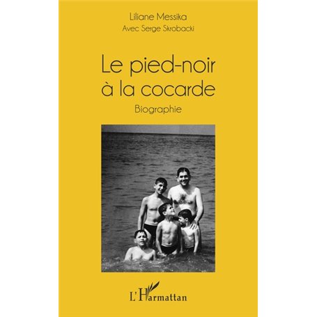 Le pied-noir à la cocarde