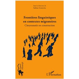 Frontières linguistiques en contextes migratoires