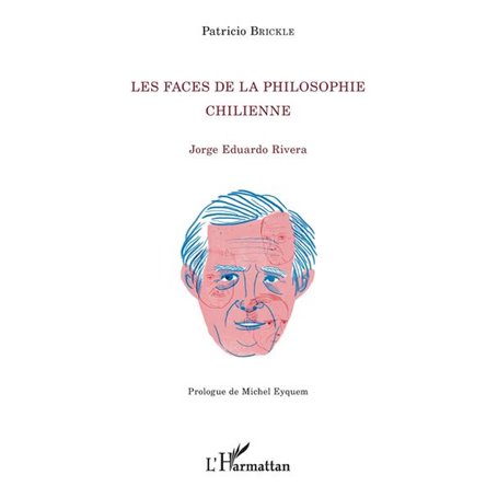 Les faces de la philosophie chilienne