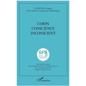 Corps Conscience Inconscient