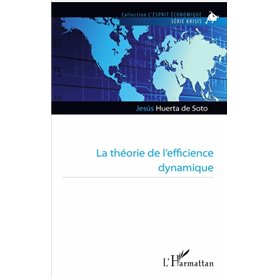 La théorie de l'efficience dynamique