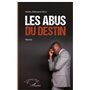 Les abus du destin