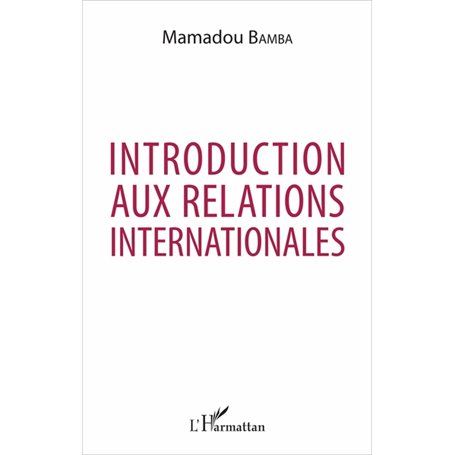 Introduction aux relations internationales