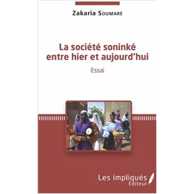 La société soninké entre hier et aujourd'hui