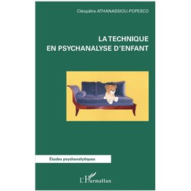 La technique en psychanalyse d'enfant