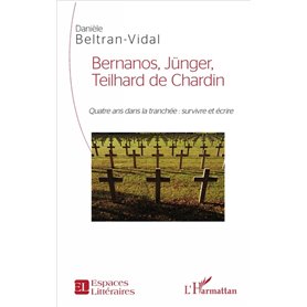 Bernanos, Jünger, Teilhard de Chardin