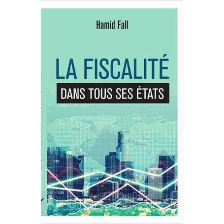 La fiscalité dans tous ses états