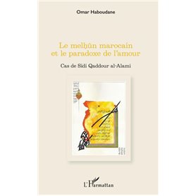 Le melhûn marocain et le paradoxe de l'amour