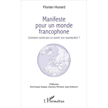 Manifeste pour un monde francophone