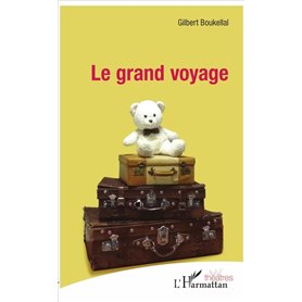 Le grand voyage