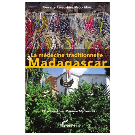 La médecine traditionnelle à Madagascar