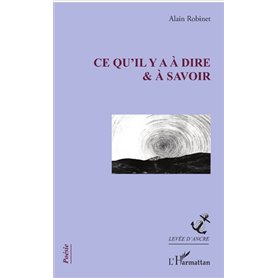 Ce qu'il y a à dire et à savoir