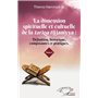 La dimension spirituelle et culturelle de la tariqa tijjaniyya : Définition, historique, composantes et pratiques Tome 3