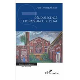 Déliquescence et renaissance de l'État