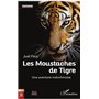 Les Moustaches de Tigre