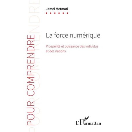 La force numérique