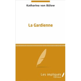 La Gardienne