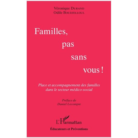 Familles, pas sans vous !